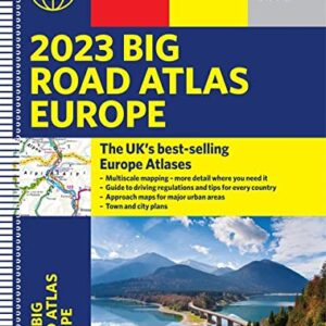 2023 Philip's Big Road Atlas Europe: (A3 Spiral binding) (Philip's Road Atlases)